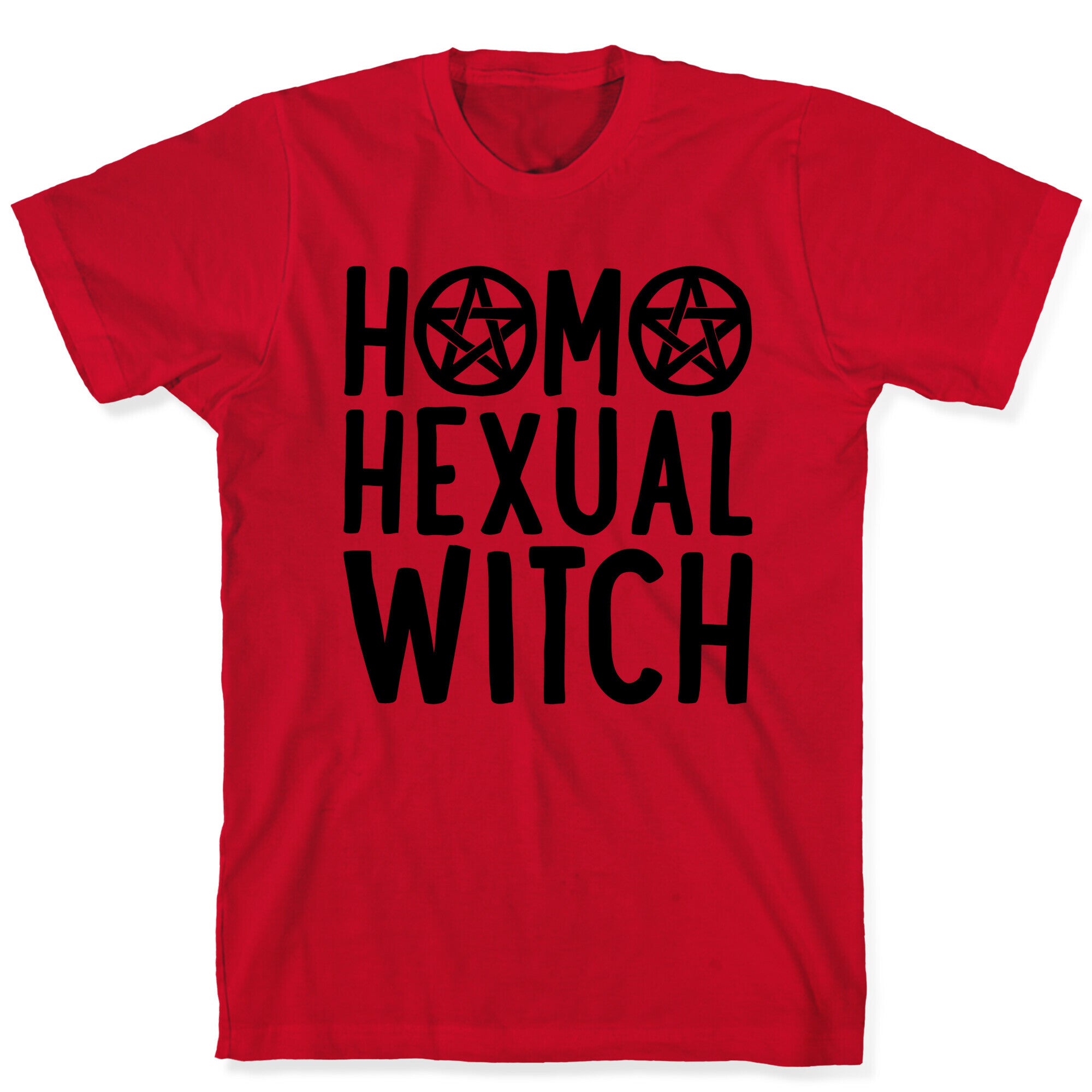 Homohexual Witch T-Shirt